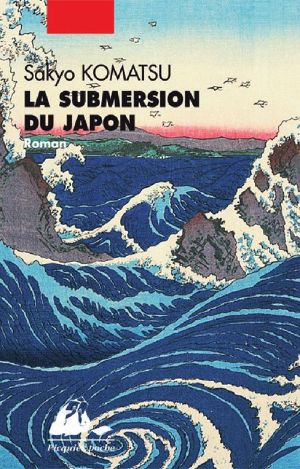 [epub commercial, A lire 31] • La Submersion Du Japon